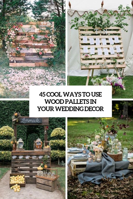 Cool Ways To Use Rustic Wood Pallets In Your Wedding Decor