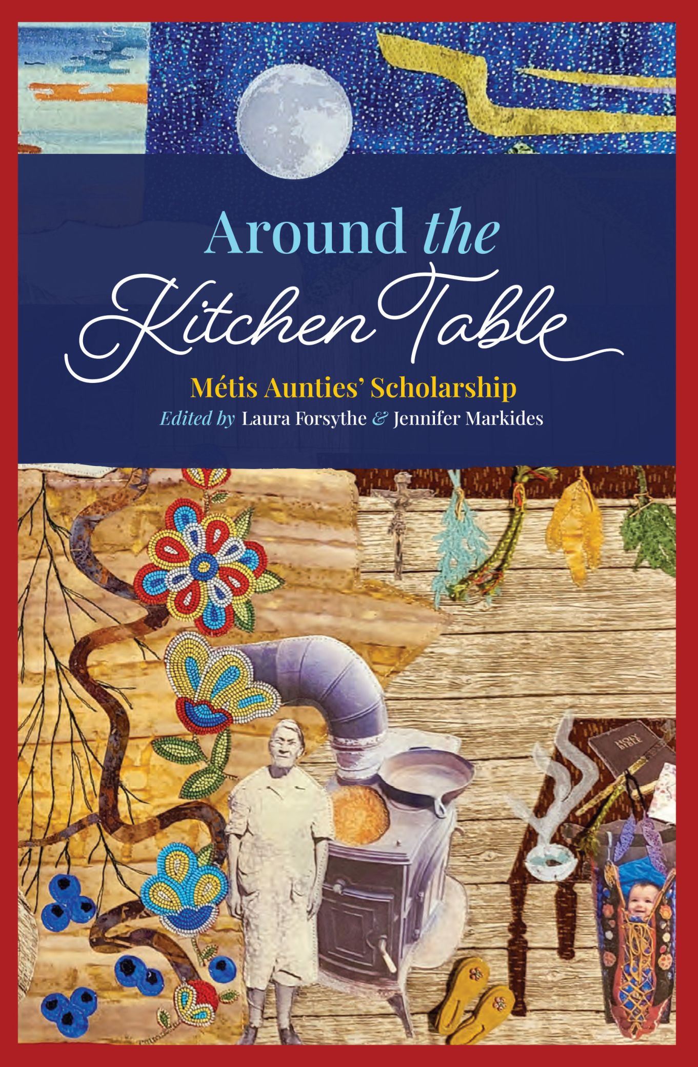 Around the Kitchen Table – University of Manitoba Press